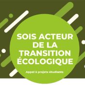 Appel à projet étudiant : transition écologique et sociale
