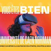 « Vous êtes BIEN » : zoom sur les spécificités et opportunités de l&rsquo;université de Caen Normandie
