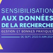 Sensibilisation aux données de la recherche