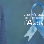 Autisme : sensibiliser pour mieux comprendre